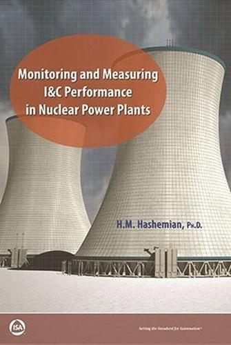 Monitoring-and-Measuring-I&C Performance in Nuclear Power Plants---Hashemian